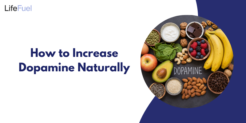 How to Increase Dopamine Naturally