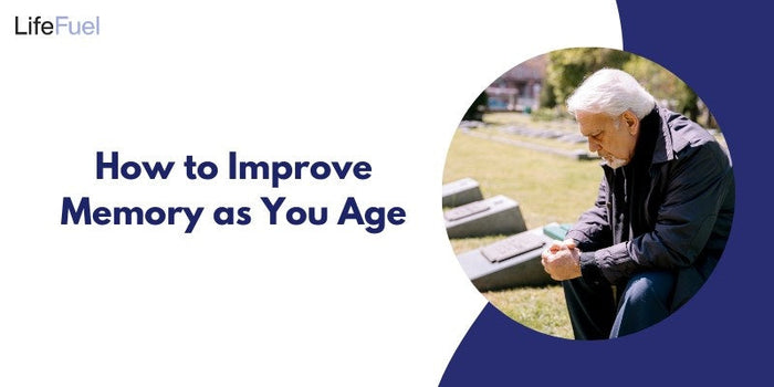 How to Improve Memory as You Age