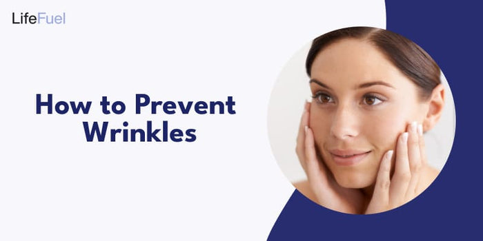 Top Tips to Prevent Wrinkles Naturally
