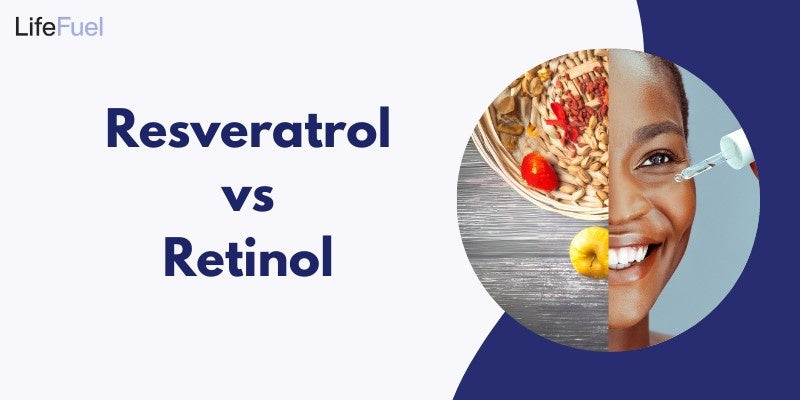 Resveratrol vs Retinol