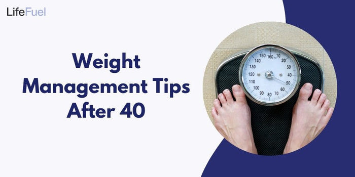 Weight Management Tips After 40