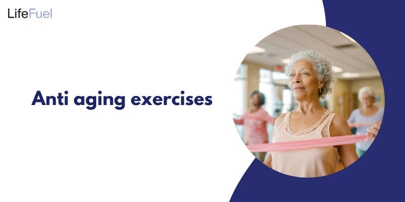 Anti-Aging Exercises