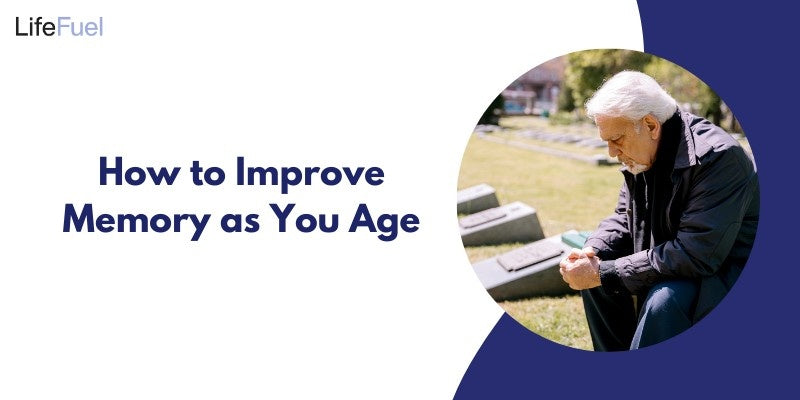How to Improve Memory as You Age