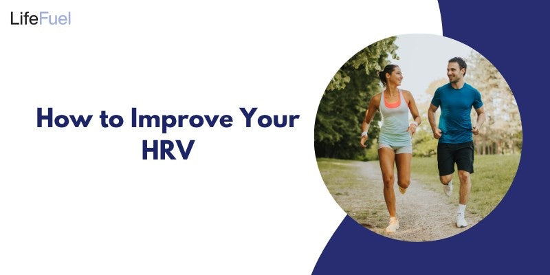 How to Improve Your HRV: Tips & Strategies